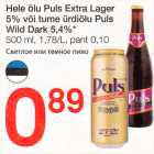 Hele õlu Puls Extra Lager 5% või tume ürdiõlu Puls Wild Dark 5,4%,* 500 ml