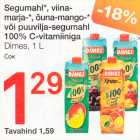 Allahindlus - Segumahl*, viinamarja-* õuna-mango-* või puuvilja-segumahl 100% C-vitamiiniga