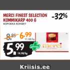 Allahindlus - MERCI FINEST SELECTION
KOMMIKARP 400 G