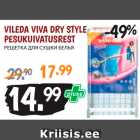 Allahindlus - VILEDA VIVA DRY STYLE
PESUKUIVATUSREST