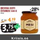 Allahindlus - MEVEDA EESTI
ÕITEMESI 500 G