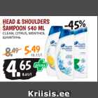 Allahindlus - HEAD & SHOULDERS
ŠAMPOON 540 ML