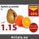 Apelsin ja pomelo kg