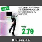 Allahindlus - GOLDEN LADY TONIC
50 DEN SUKKPÜKSID