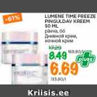 Allahindlus - LUMENE TIME FREEZE
PINGULDAV KREEM
50 ML