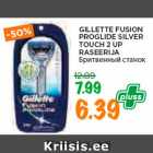 Allahindlus - GILLETTE FUSION
PROGLIDE SILVER
TOUCH 2 UP
RASEERIJA