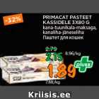 Allahindlus - PRIMACAT PASTEET
KASSIDELE 3X80 G