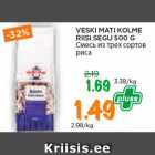 Allahindlus - VESKI MATI KOLME
RIISI SEGU 500 G