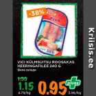 Allahindlus - VICI KÜLMSUITSU ROOSAKAS
HEERINGAFILEE 240 G