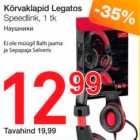 Allahindlus - Kõrvaklapid Legatos Speedlink, 1 tk