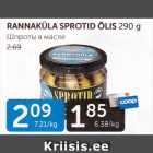 RANNAKÜLA SPROTID ÕLIS 290 G