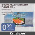 Allahindlus - KRISKAL KRABIMAITSELISED PULGAD 300 G