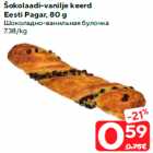 Šokolaadi-vanilje keerd
Eesti Pagar, 80 g
