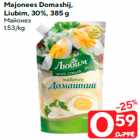 Majonees Domashij,
Liubim, 30%, 385 g
