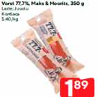 Vorst 77,7%, Maks & Moorits, 350 g

