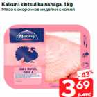 Allahindlus - Kalkuni kintsuliha nahaga, 1 kg
