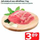 Jahutatud sea välisfilee, 1 kg 