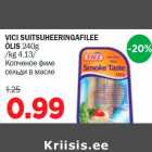 VICI SUITSUHEERINGAFILEE ÕLIS 240g