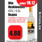 Allahindlus - Viin
Veskimeistri
40% / 0,5