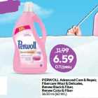 PERWOLL Advanced Care & Repair,
Fibercare Wool & Delicates,
Renew Black & Fiber,
Renew Color & Fiber
3600 ml (60 WL)