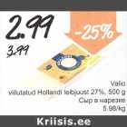 Allahindlus - Valio viilutatud Hollandi leibjuust 27%, 500 g