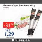 Allahindlus - Vinnutatud vorst Fuer Aroso, 160 g