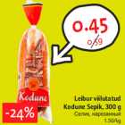 Allahindlus - Leibur viilutatud
Kodune Sepik, 300 g