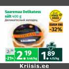 Allahindlus - Saaremaa Delikatess
sült 400 g