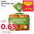 Allahindlus - Leibur
Mitmevilja pala
220 g