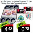 Allahindlus - Muffinipann 1tk ja muffinivormid 25tk
