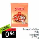 Batoonike Miisu
150g