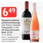 Allahindlus - Hispaania kaitstud päritolunimetusega vein Torres Coronas Tempranillo 13,5% või Vina Esmeralda Rose 12,5%, 75 cl