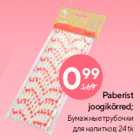 Paberist
joogikõrred; 24 tk
