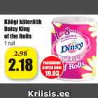 Allahindlus - Köögi käterätik
Daisy King
of the Rolls
1 rull 