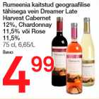 Allahindlus - Rumeenia kaitstud geograafilise tähisega vein Dreamer Late Harvest Cabernet 12%, Chardonnay 11,5% või Rose 11,5%, 75 cl