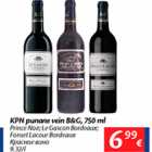 Allahindlus - KPN punane vein B&G, 750 ml