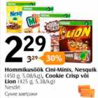 Hommikusöök Cini-Minis, Nesquik (450 g), Coocie Crips või Lion (425 g) 