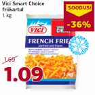 Allahindlus - Vici Smart Choice
friikartul
1 kg