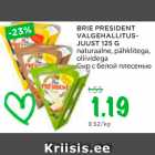 Allahindlus - BRIE PRESIDENT VALGEHALLITUSJUUST 125 G