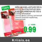 Allahindlus - NÕO SEASELJAFILEE 105 G, SUITSUTSTUD SEAKAELAKARBONAAD 135 G