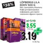 Allahindlus - LÖFBERGS LILA KOHV 500 G