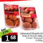 Jahutatud lihapihvid
Maks & Moorits 