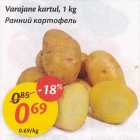 Varajane kartul, 1 kg