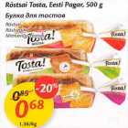 Röstsai Tista, Eesti Pagar, 500 g