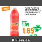 PURE PUNASE
GREIBI MAHL 1 L