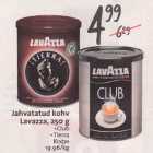 Allahindlus - Jahvatatud kohv Lavazza, 250 g .Club .Tierra 