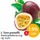 Tume granadill;
 120 g;