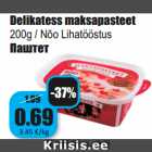 Delikatess maksapasteet