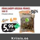 Allahindlus - PÄHKLINÄPP KREEKA PÄHKEL 500 G