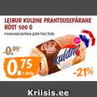 Allahindlus - LEIBUR KULDNE PRANTSUSEPÄRANE RÖST 500 G 